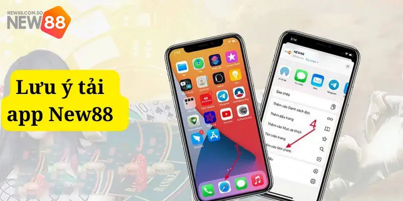 Lưu ý khi tải app New88